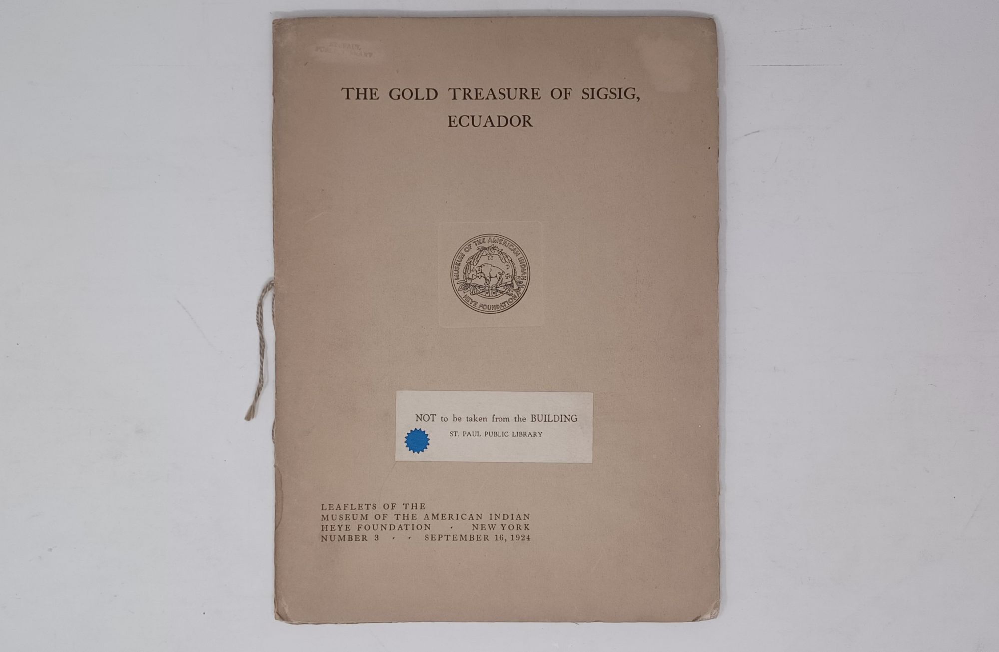 4 publications of the Museum of the American Indian, nos 2, 3, 4, 5 (1921 - 1926)