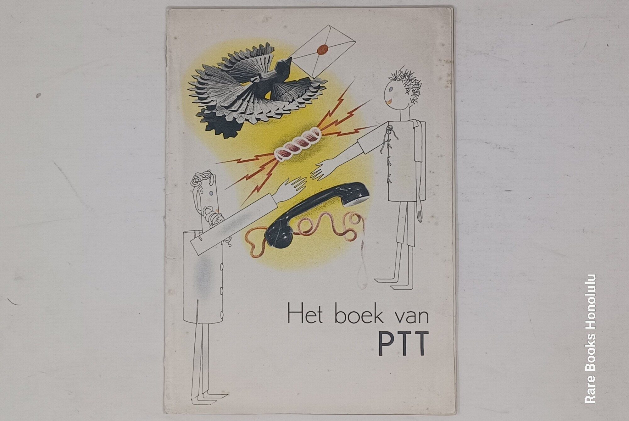 Het boek van PTT - The Dutch Design sensation of 1938