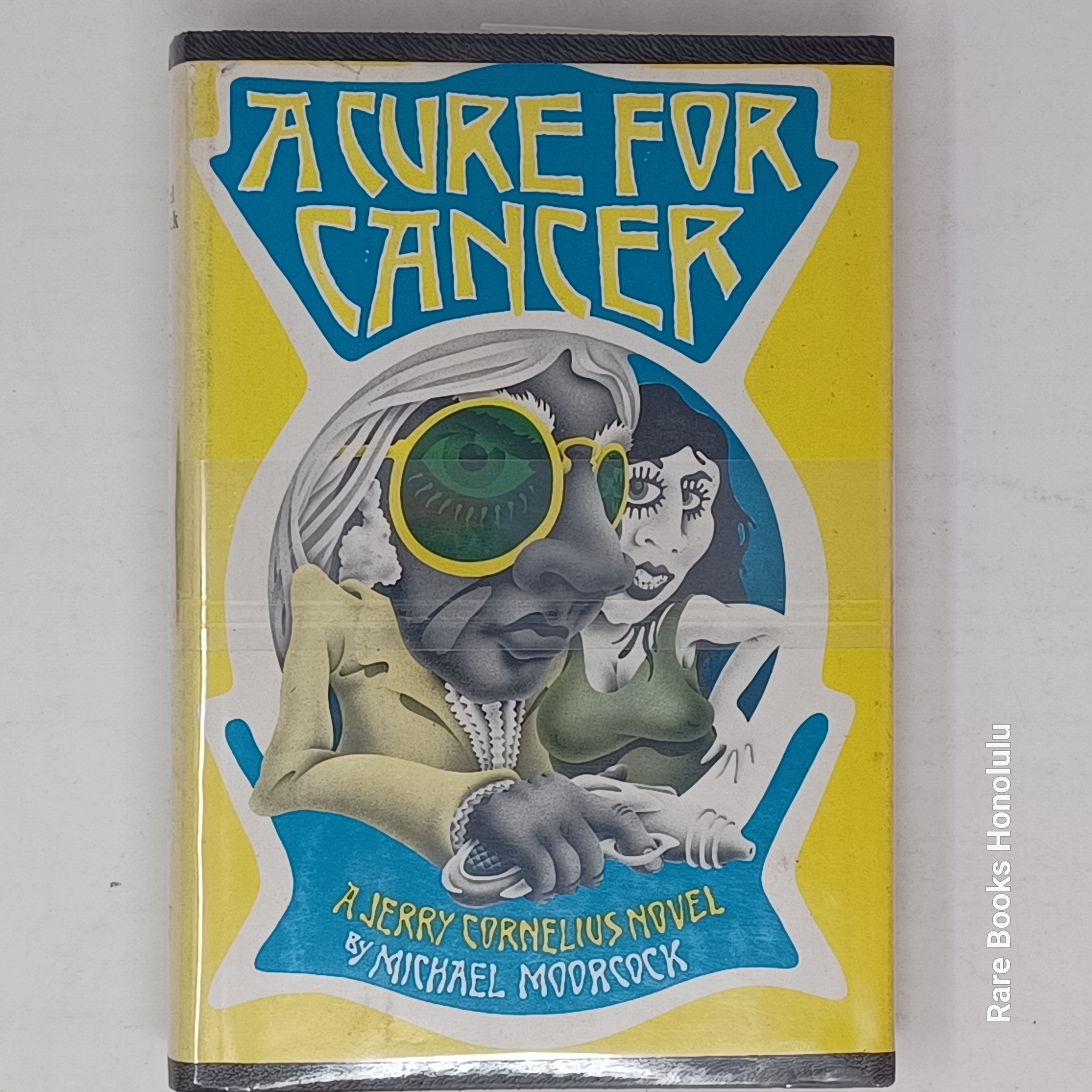 A Cure For Cancer - (1971, 1st. edition)