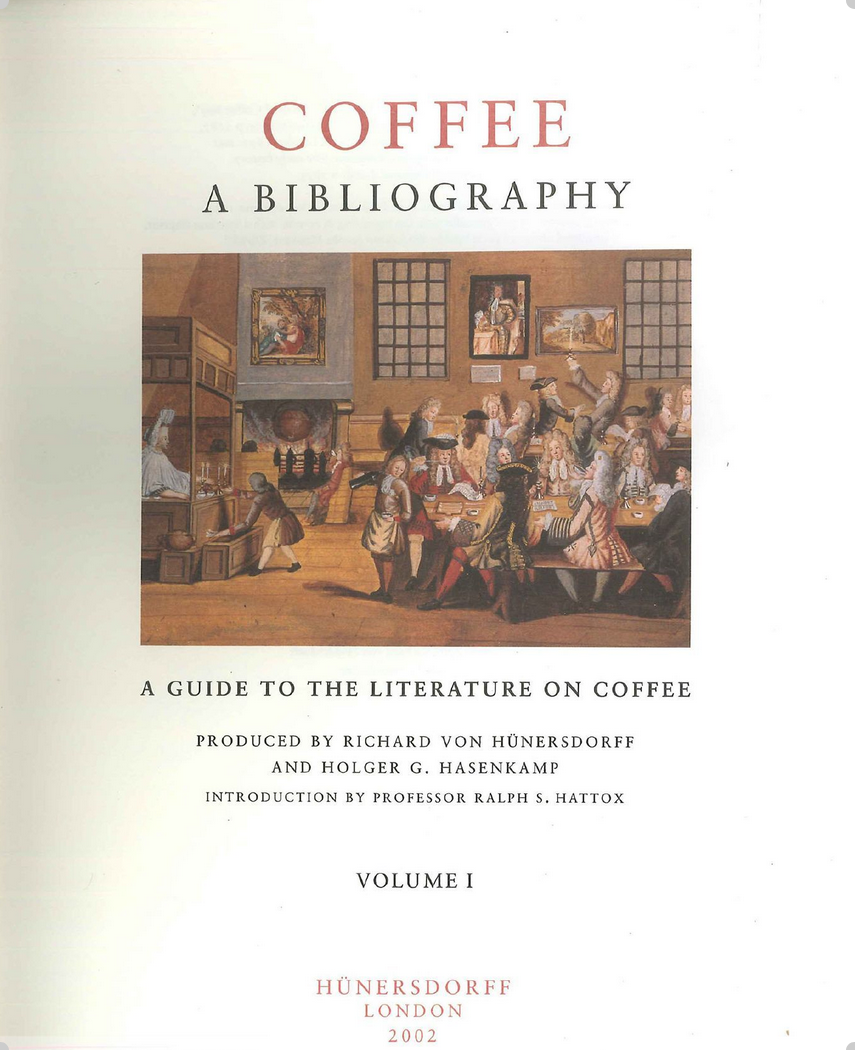 COFFEE: A Bibliography A Guide to the Literature on Coffee. 2 Vols. NEW