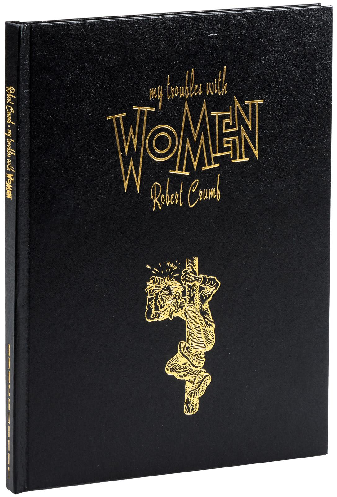 My Troubles with Women - limited, signed edition