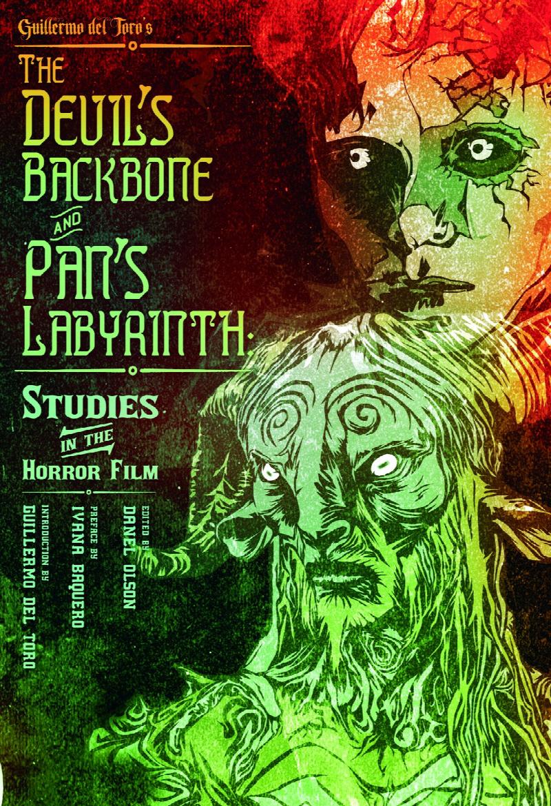Image for The Devil's Backbone and Pan's Labyrinth: Studies in the Horror Film - NEW