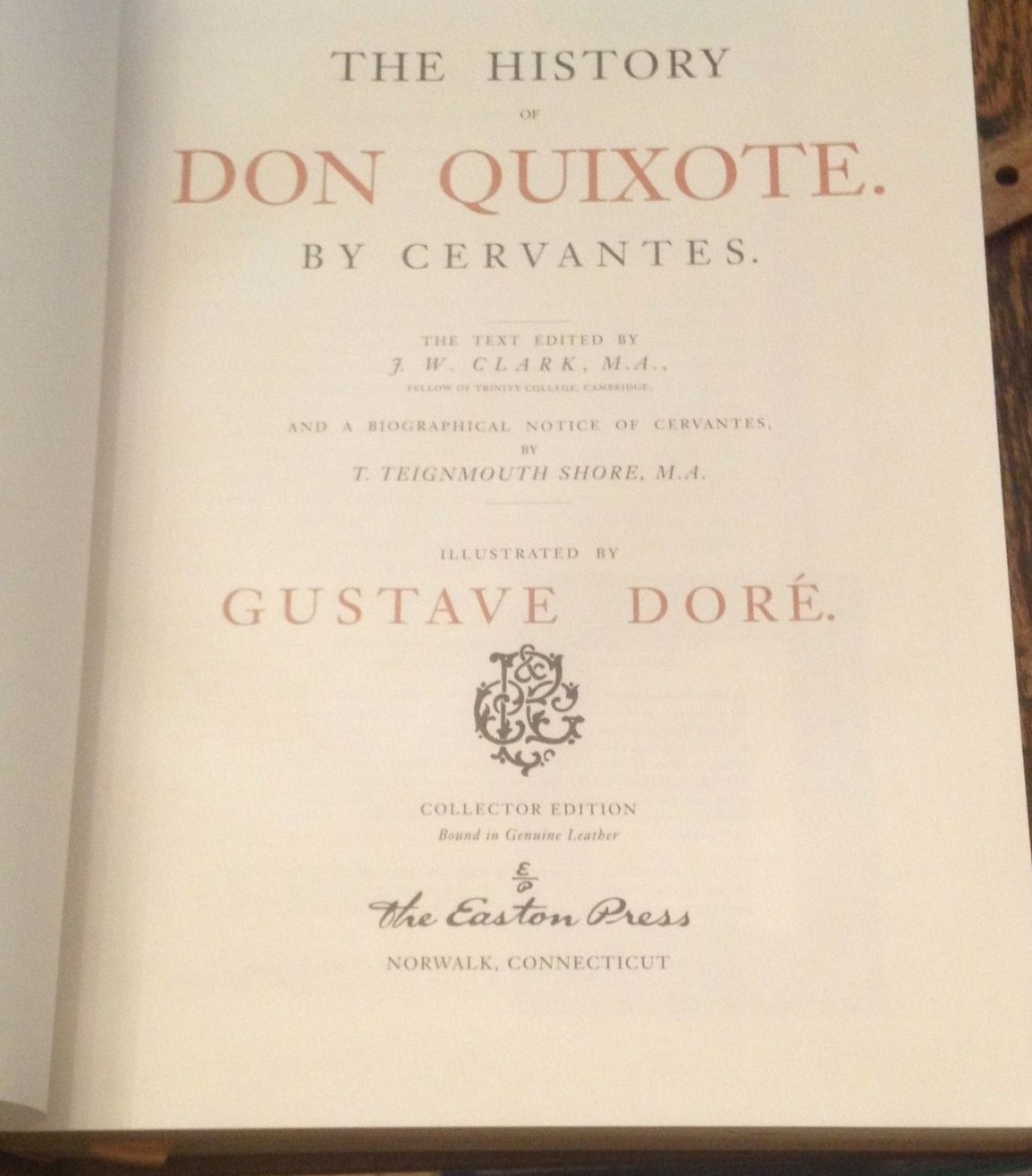 Don Quixote EASTON PRESS Collectors edition. Illustrated by DORE
