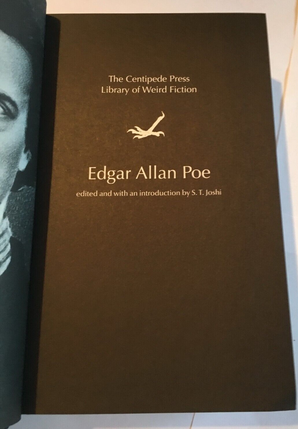 Edgar Allan Poe: Library of Weird Fiction - Limited Centipede Press edition