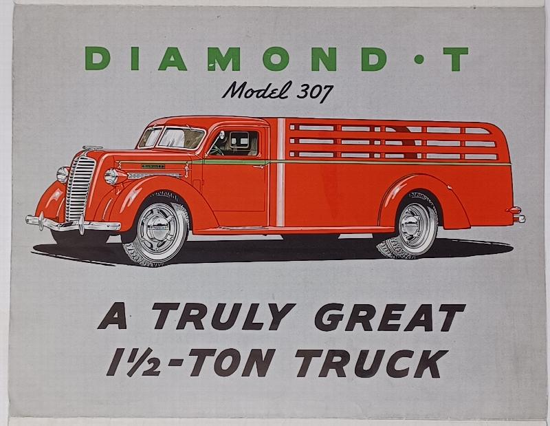 Image for Diamond T presents the new 1 1/2 Ton Model 307 - original sales brochure 1940's