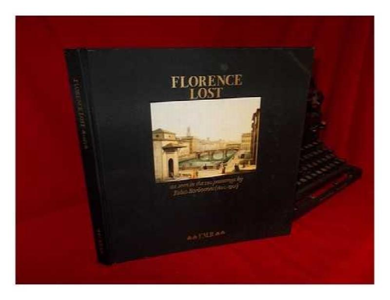 Image for Florence Lost: As Seen in the 120 Paintings, 1820-1901 (2 Volumes)