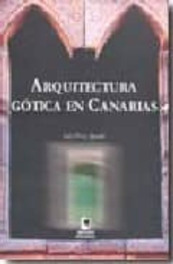 ARQUITECTURA GOTICA EN CANARIAS